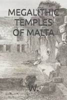MEGALITHIC TEMPLES OF MALTA B0FTSCWY17 Book Cover