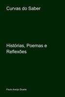 Curvas Do Saber (Portuguese Edition) 6526607586 Book Cover