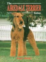 The Airedale Terrier Today 076456109X Book Cover