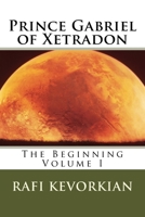 Prince Gabriel of Xetradon 1523944242 Book Cover