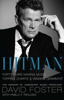 Hitman: Forty Years Making Music, Topping the Charts, and Winning Grammys 1439103062 Book Cover