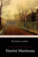 The Settlers at Home 1986585441 Book Cover