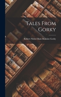 Tales From Gorky 1017900000 Book Cover