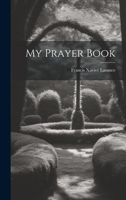 My Prayer Book 1021166065 Book Cover