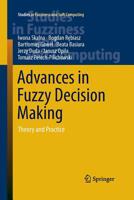 Advances in Fuzzy Decision Making: Theory and Practice 3319369008 Book Cover