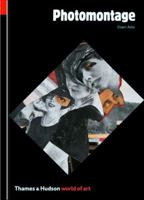 Photomontage (World of Art) 0500202087 Book Cover