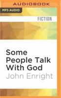 Some People Talk with God 1531889638 Book Cover