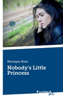Nobody’s Little Princess 3710345235 Book Cover