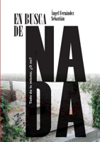 En busca de nada 132659561X Book Cover