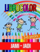 Librocolor: My first steps B08LNMSNY6 Book Cover