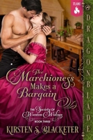 The Marchioness Makes a Bargain (The Society of Wanton Widows) B0HG4HNR1X Book Cover