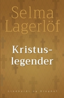 Kristuslegender 1272955877 Book Cover