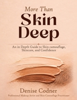 More Than Skin Deep 1807232050 Book Cover