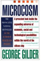 Microcosm: The Quantum Revolution In Economics And Technology 067170592X Book Cover