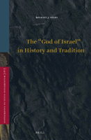 The God of Israel in History and Tradition 9004447717 Book Cover