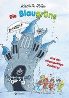 Die Blaugruns Und Der Miesepetrige Zauberer 3849550311 Book Cover