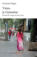 Viens, je t'emmène (French Edition) 2414275529 Book Cover