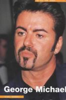 George Michael: In His Own Words 0711978913 Book Cover
