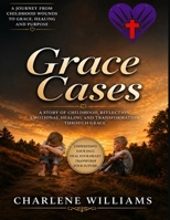 GRACE CASES B0HF5KJ2QG Book Cover