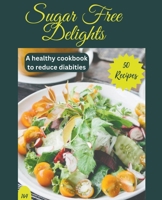 Sugar Free Delights B0CR8KSY45 Book Cover