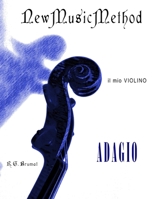 Il mio violino - Adagio (Italian Edition) B0841HKGF9 Book Cover