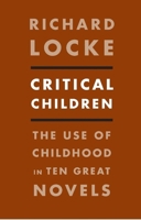 Critical Children 0231157827 Book Cover