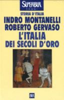 Storia d'Italia Vol. 3: L'Italia dei secoli d'oro. Il Medio Evo dal 1250 al 1492 8817118133 Book Cover