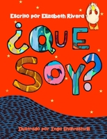 Que Soy? B08PLV27YW Book Cover