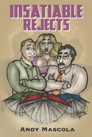 Insatiable Rejects B09GZSXRLY Book Cover