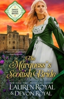The Marquess's Scottish Bride 1634691768 Book Cover