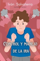 Control y Manejo de la Ira (Spanish Edition) B0CNT33X4P Book Cover