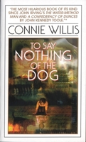 To Say Nothing of the Dog 0553575384 Book Cover