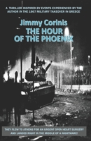 THE HOUR OF THE PHOENIX B086PRKM9D Book Cover