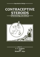 Contraceptive Steroids: Pharmacology and Safety 1461293138 Book Cover