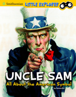 Uncle Sam: All about the American Symbol 1977125859 Book Cover