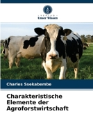 Charakteristische Elemente der Agroforstwirtschaft 6202874503 Book Cover