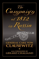 The Russian Campaign of 1812 1853671142 Book Cover