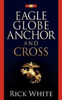 Eagle Globe Anchor and Cross 1602660492 Book Cover