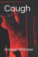 Cough B0FKH9JXTB Book Cover