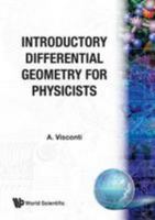 Introductory Differential Geometry for Physicists 9971501864 Book Cover