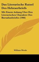 Das Literarische R�tsel Des Hebr�erbriefs 1018201394 Book Cover