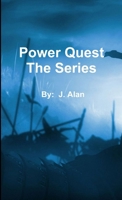Power Quest The Series 1312678577 Book Cover