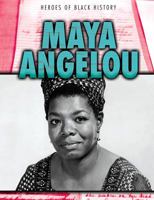 Maya Angelou 1538230224 Book Cover