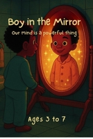 Boy in the Mirror B0FBGLR4TZ Book Cover
