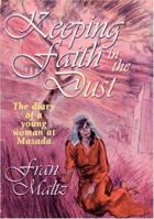 Keeping Faith in the Dust 1881283259 Book Cover