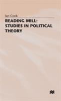 Reading Mill: Studies in Political Theory 0333696093 Book Cover
