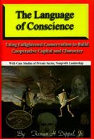 The Language of Conscience 0972160809 Book Cover