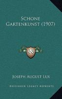 Schone Gartenkunst 1437029841 Book Cover