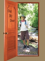 Out My Door 1938586905 Book Cover