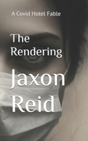 The Rendering B0GP8JJSY5 Book Cover
